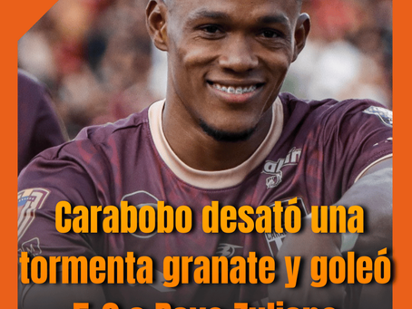 Carabobo desató una tormenta granate y goleó 5-0 a Rayo Zuliano en la Liga FUTVE.