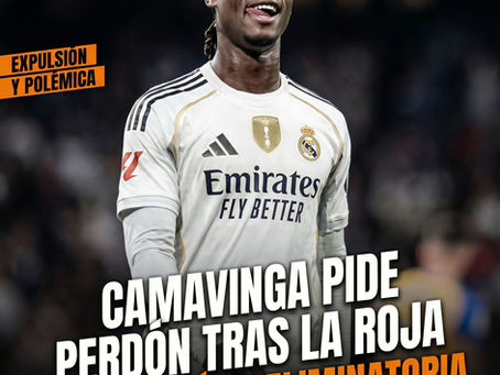 Camavinga pide perdón tras la roja que cambió la eliminatoria.