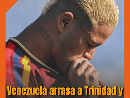 Venezuela arrasa a Trinidad y Tobago y debuta con goleada en la FIFA Series.