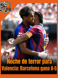 Noche de terror para Valencia: Barcelona gana 0-5