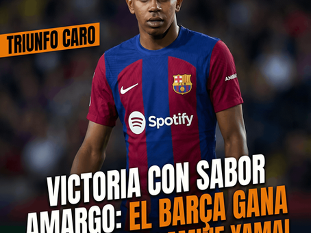 Victoria con sabor amargo: el Barça gana pero pierde a Lamine Yamal.
