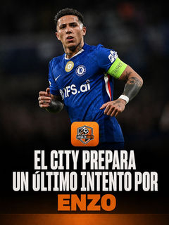 El City prepara un último intento por Enzo.