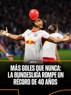 Más goles que nunca: la Bundesliga rompe un récord de 40 años.