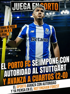 El Porto FC se impone con autoridad al Stuttgart y avanza a cuartos (2-0)