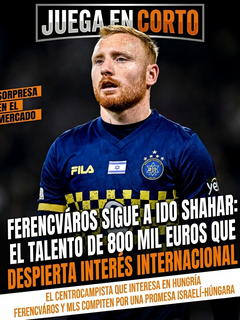 Ferencváros sigue a Ido Shahar: el talento de 800 mil euros que despierta interés internacional.