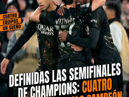 Definidas las semifinales de Champions: cuatro gigantes y un solo campeón.