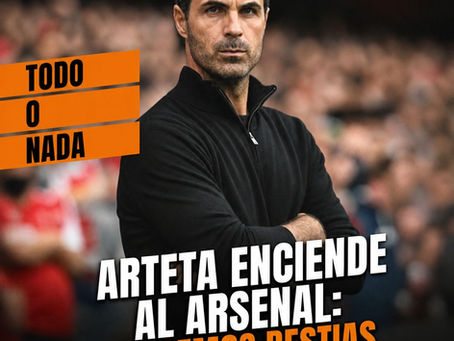 Arteta enciende al Arsenal: “Seremos bestias ante el Atlético”
