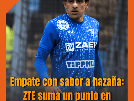 Empate con sabor a hazaña: Zalaegerszeg suma un punto en inferioridad numérica ante el Paksi SE.