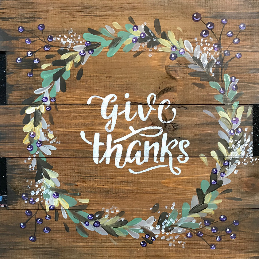 "Give Thanks" - Wood Pallet - Customize your phrase