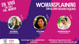 Womansplaining. El trabajo que cuida la vida.