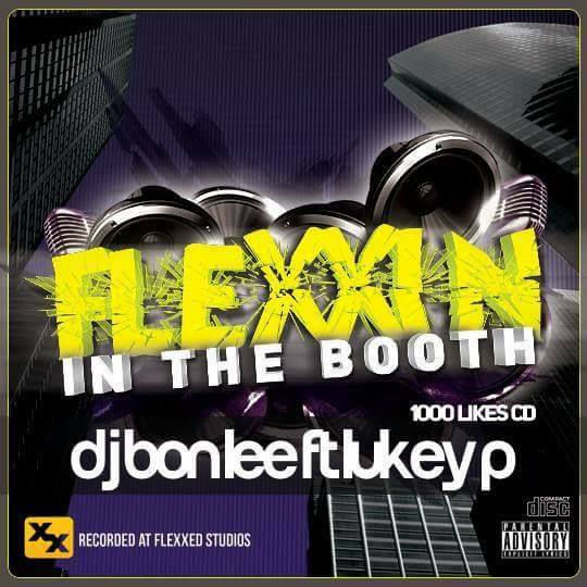 Flexxin' in the Booth - Part 1