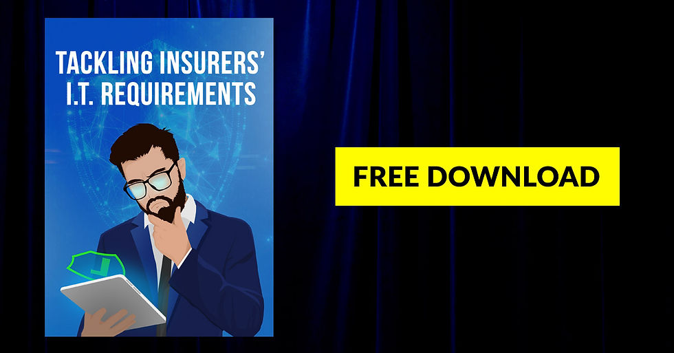 Tackling Insurers' IT Requirements