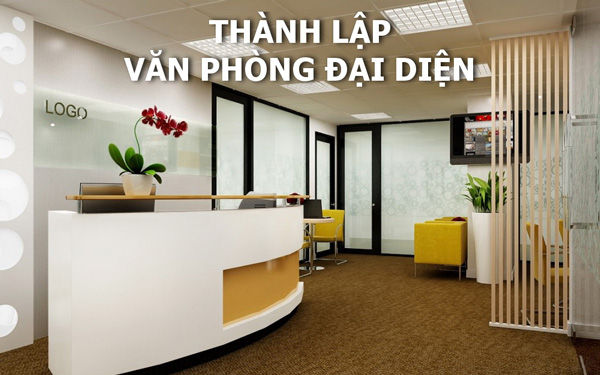 điều kiện thành lập văn phòng đại diện