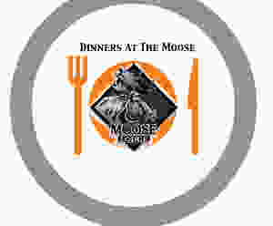 Dinners at Cheyenne Moose Lodge