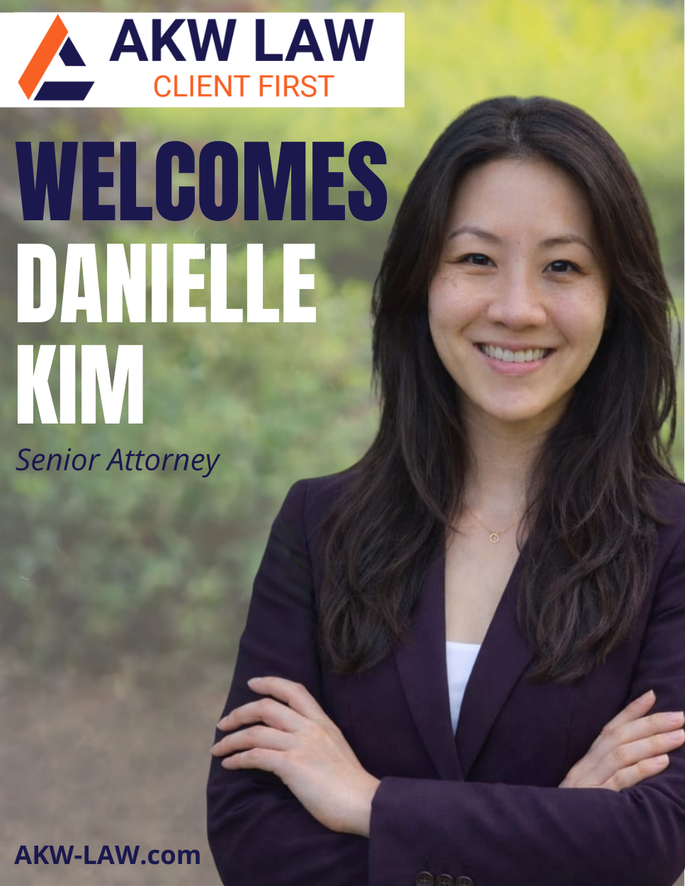AKW LAW Welcomes Senior Attorney Danielle Kim