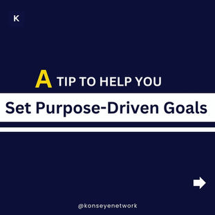 Setting Purpose-Driven Goals
