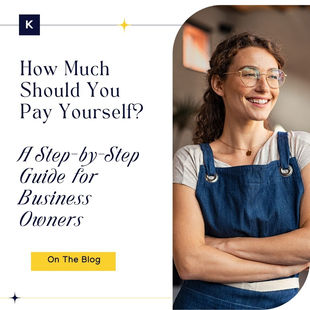 How Much Should You Pay Yourself? A Step-by-Step Guide for Business Owners