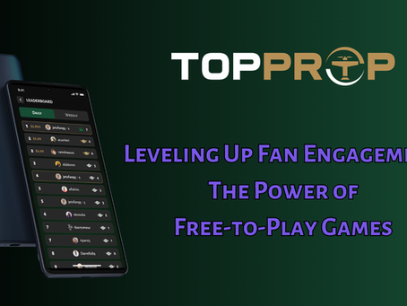 Fan Engagement 301: The Power of Free-to-Play Games