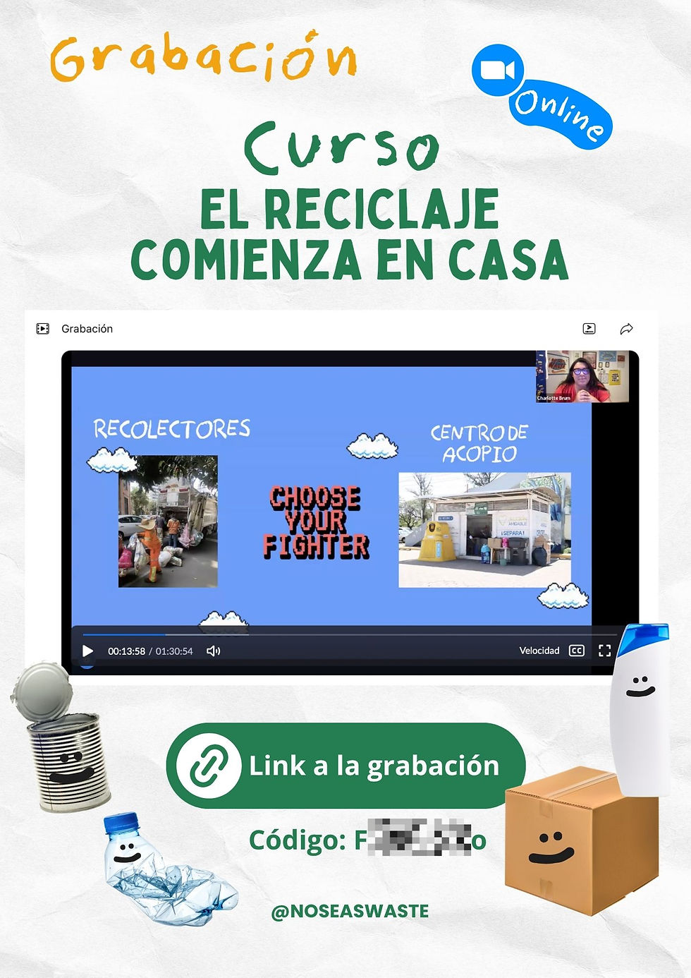 Miniatura: Grabación curso "El reciclaje comienza en casa"