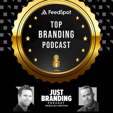 JUST Branding Named in Top 40 Branding Podcasts Globally
