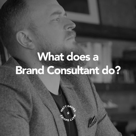 What does a Brand Consultant do?