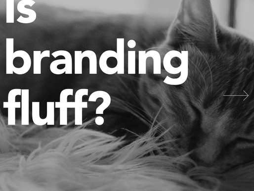 Is "branding" fluff?