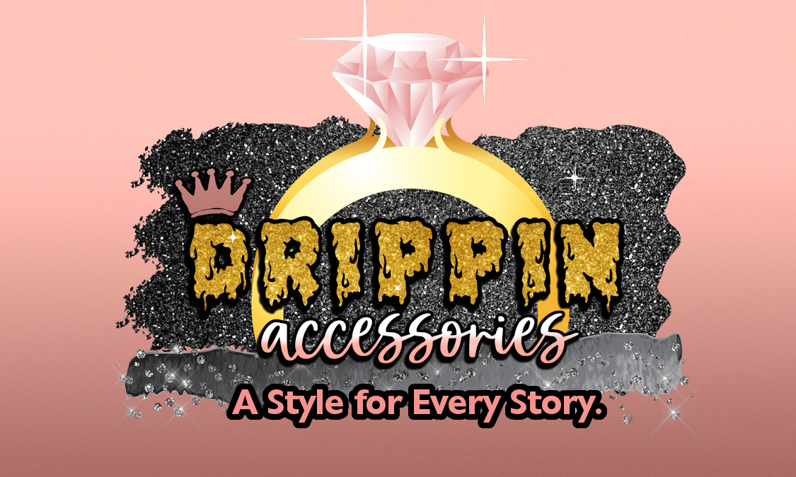 Drippin' Accessories Jewelry & Accessories