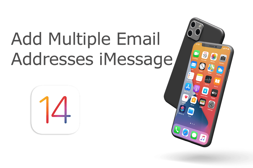How To Add Multiple Email Addresses To iMessage / iOS 14