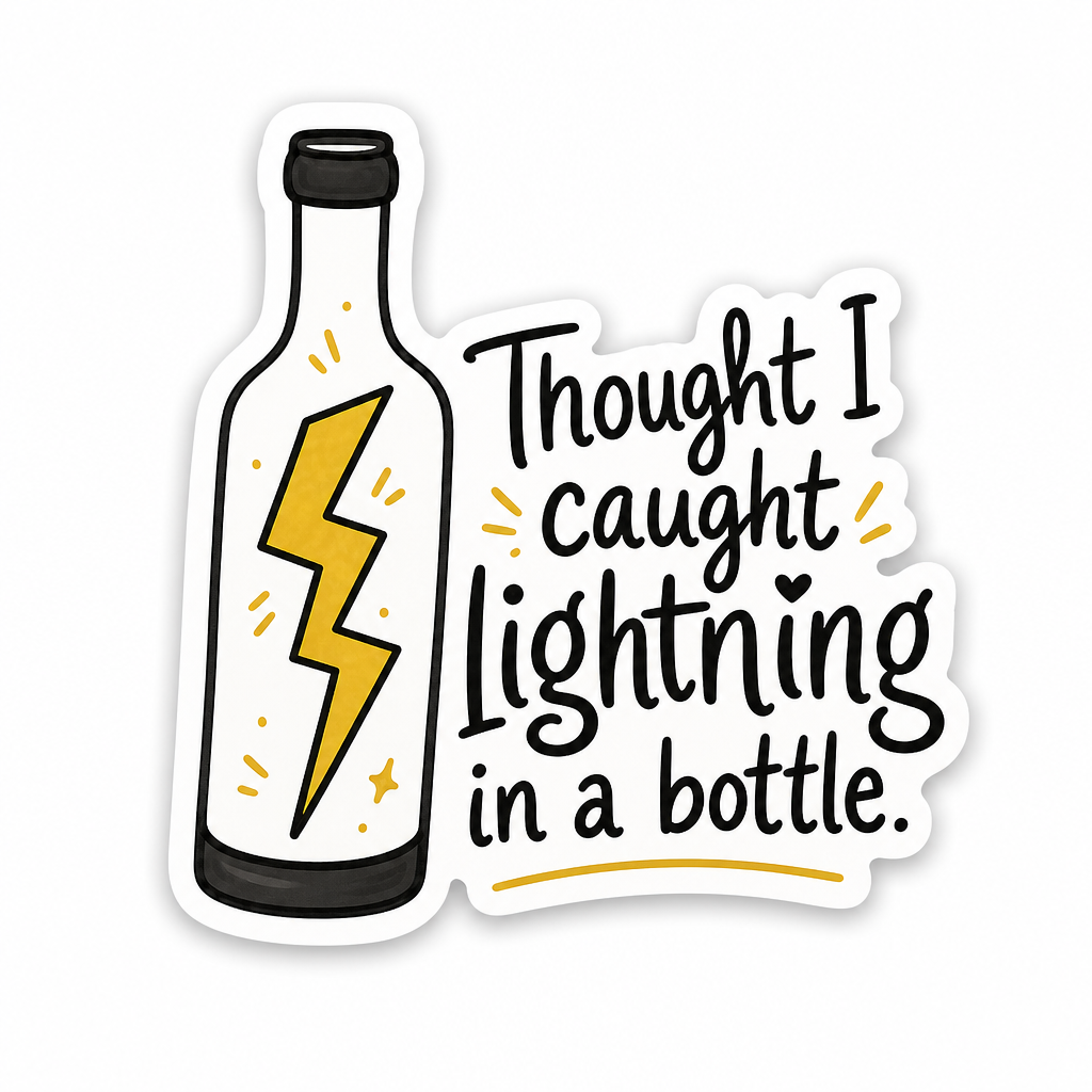 Lightening in a Bottle