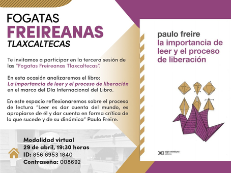 Culmina la tercera sesión de las Fogatas Freireanas