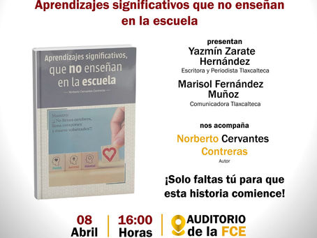 Más allá del aula: presentan libro “Aprendizajes significativos que no enseñan en la escuela”