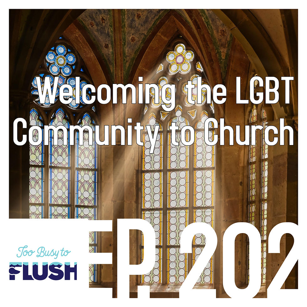 Ep. 202: Welcoming the LGBT Community in Church