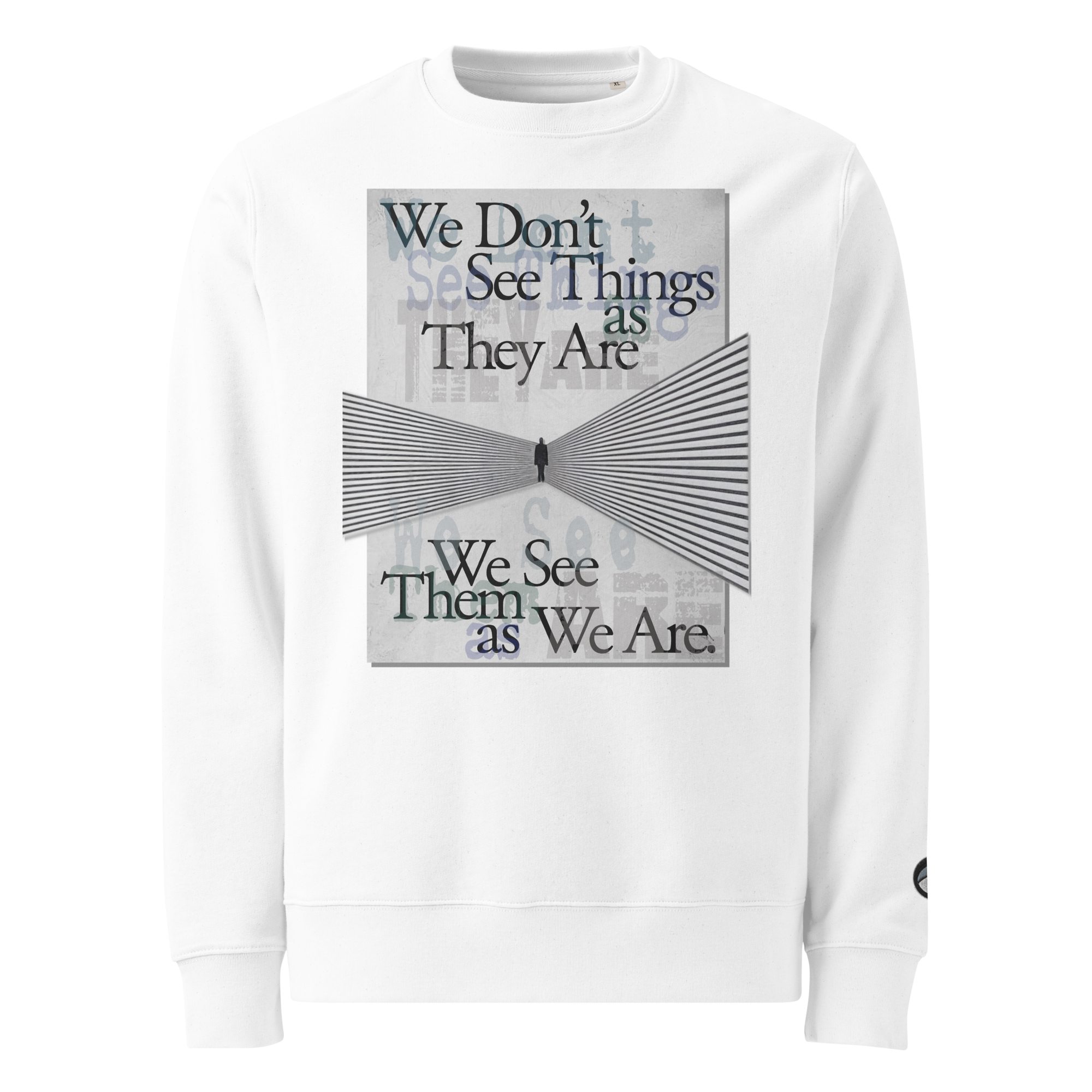 We Don't See Things as They Are