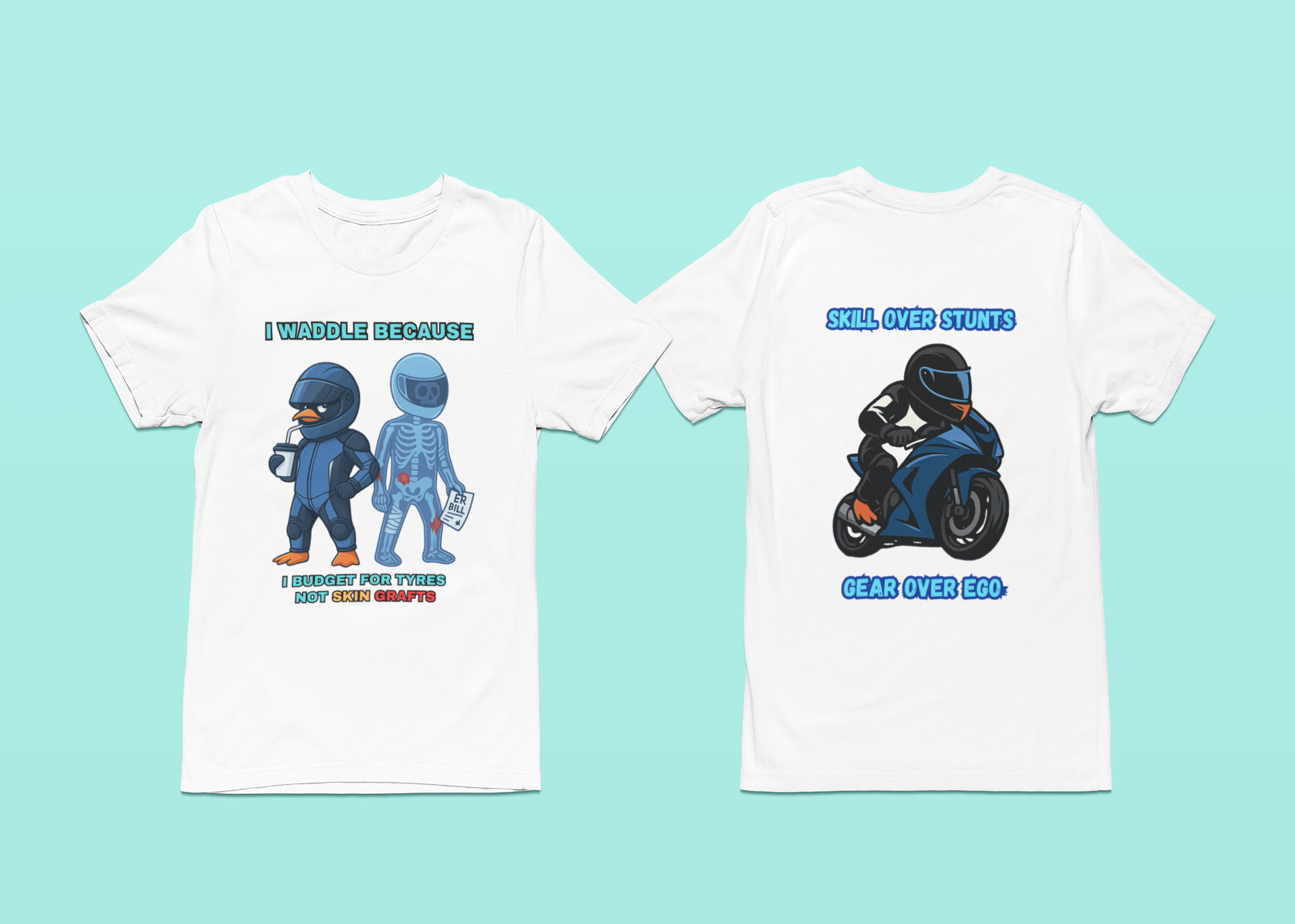 I Waddle Because Gear Over Ego Shirt