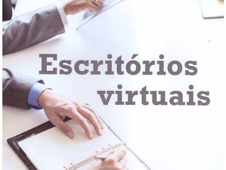 Porque cresce cada dia mais a demanda de Escritório Virtual???