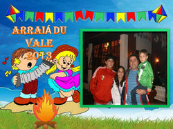 ARRAIÁ DU VALE DOS EUCALIPTOS 2013