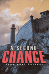 A SECOND CHANCE