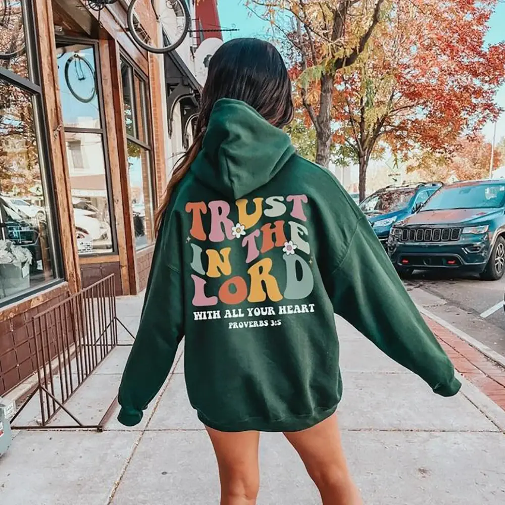 Trust in the Lord Hoodie Retro Mental Health Pullover Trendy Hoodies