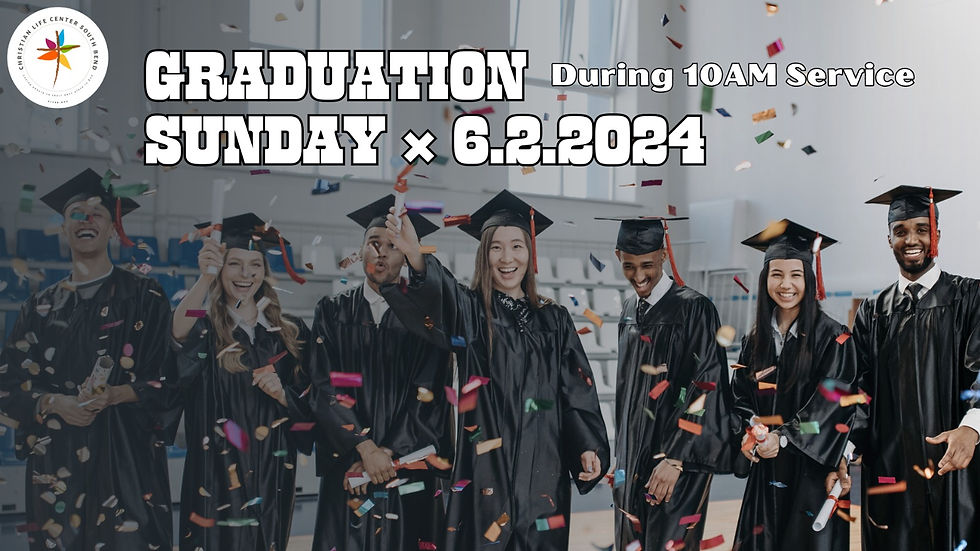 GRADUATION SUNDAY!