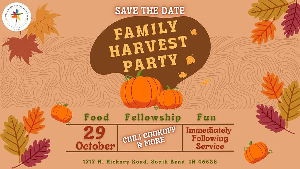FAMILY HARVEST PARTY COME TOGETHER!!