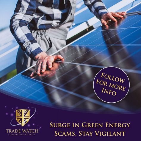 Surge in Green Energy Scams, Stay Vigilant