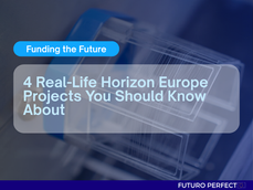 4 Real-Life Horizon Europe Projects You Should Know About