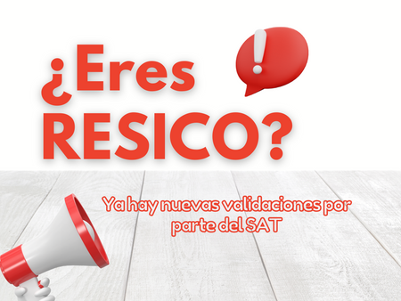 ¿Eres RESICO?... entonces esto es para ti
