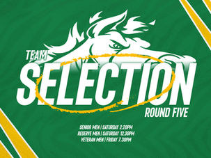 ROUND FIVE TEAM SELECTION