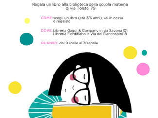 REGALA UN LIBRO ALLA BIBLIOTECA DELLA SCUOLA MATERNA DI VIA TOLSTOJ 79 - dal 9 aprile al 30 aprile