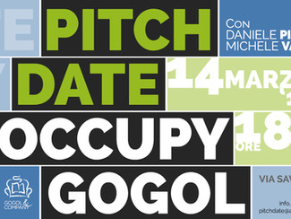 PITCH DATE - OCCUPY GOGOL EP.2 - giovedì 14 marzo