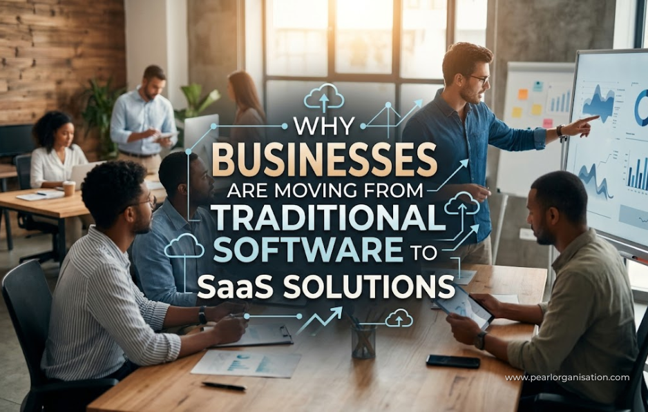Traditional Software to SaaS Solutions