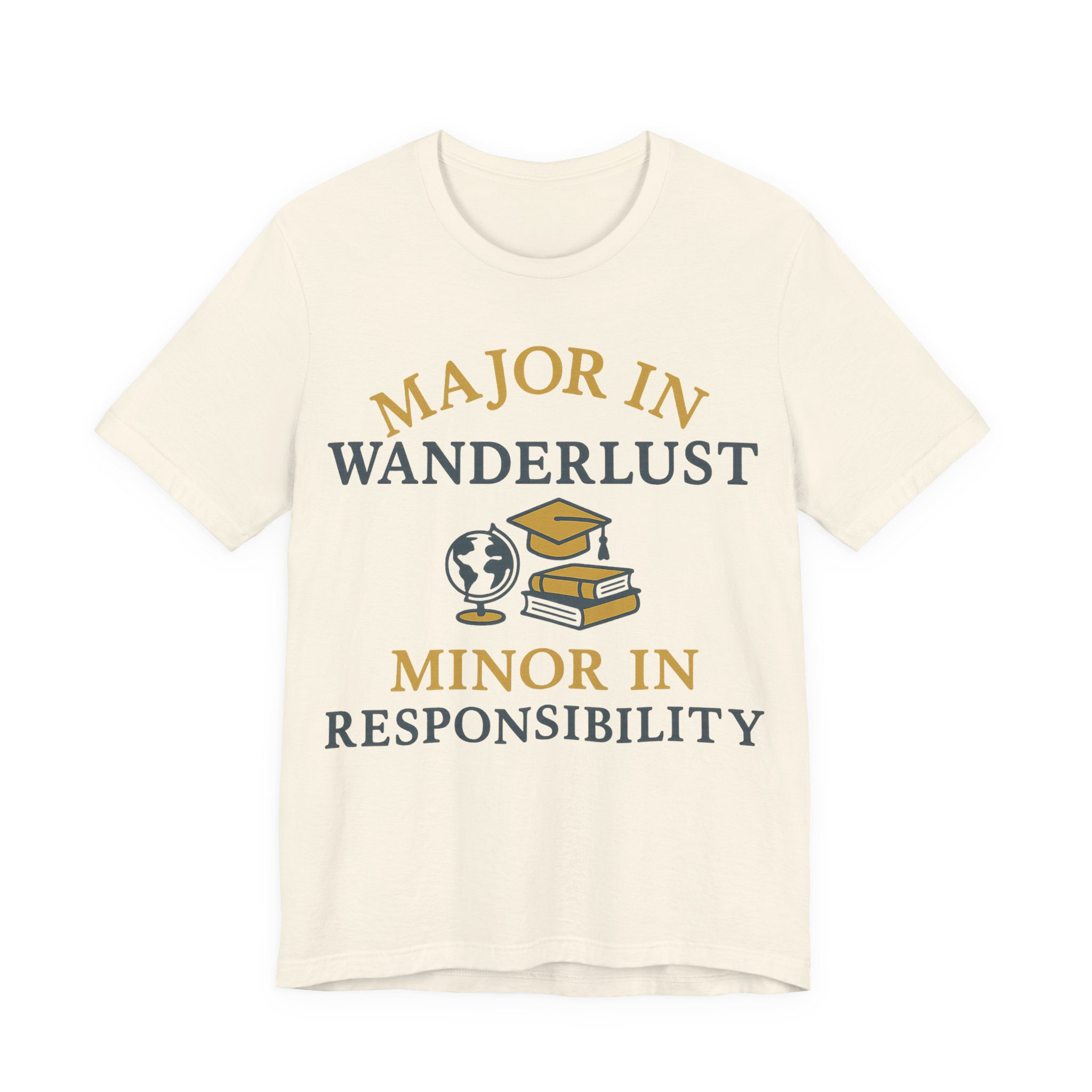 Major in Wanderlust Tee | Travel Shirt | Adventure Top | Student Gift