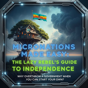 Micronations Start up Guide