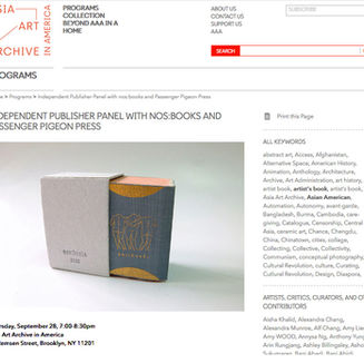 〖NY〗Independent Publisher Panel with nos:books and Passenger Pigeon Press, at Asian Art Archive in A